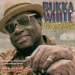 Bukka White: 1963 Isn't 1962