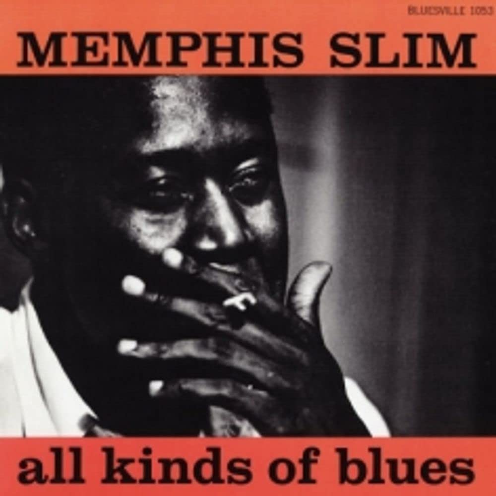 All Kinds of Blues by Memphis Slim