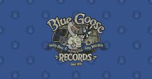 Blue Goose Records