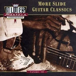 Blues Masters, Vol. 18: More Slide Guitar Classics