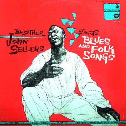 Brother John Sellers Sings Blues And Folk Songs