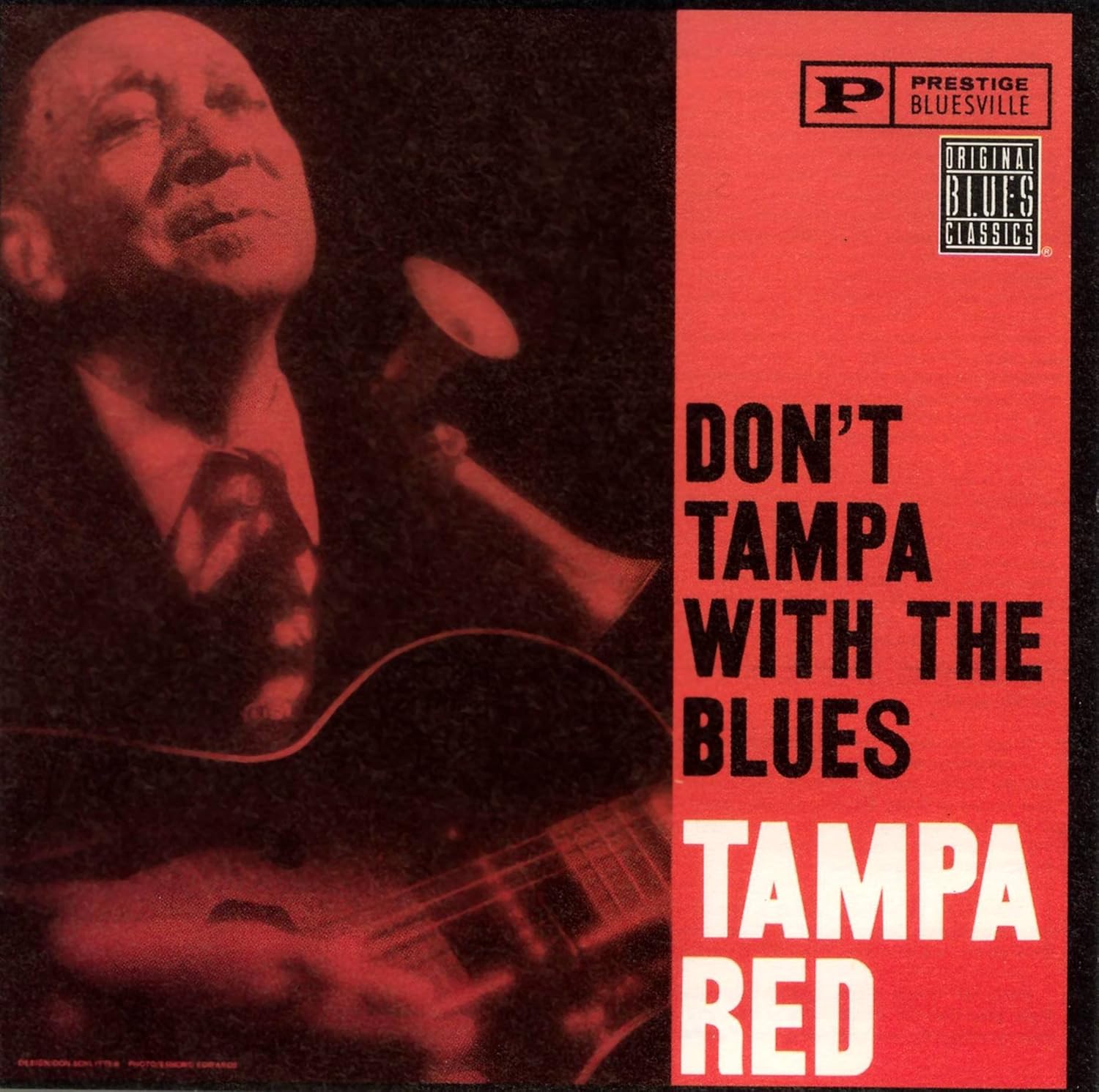 Don't Tampa with The Blues by Tampa Red