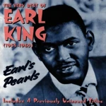 Earl's Pearls: Very Best of by Earl King