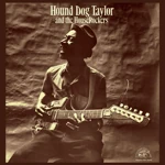 Hound Dog Taylor and the HouseRockers