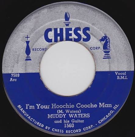 I'm Your Hoochie Coochie Man by Muddy Waters