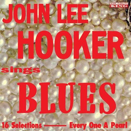 John Lee Hooker Sings Blues