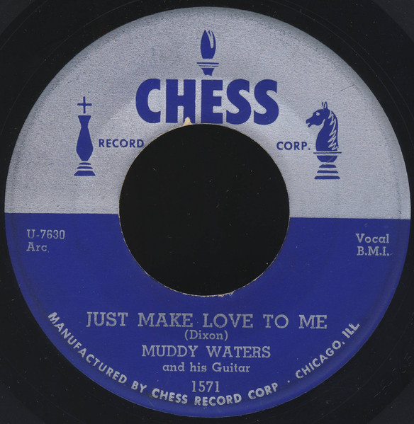 Just Make Love to Me by Muddy Waters 