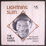 Lightnin Slim The Early Years