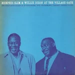 Memphis Slim and Willie Dixon at the Village Gate