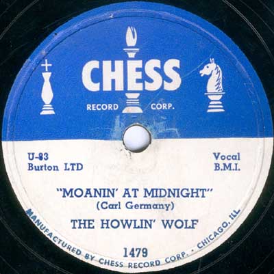 Moanin’ at Midnight by Howlin’ Wolf