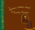 Screamin' and Hollerin' the Blues