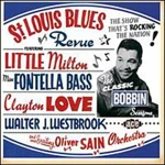 St. Louis Blues Revue The Classic Bobbin Sessions