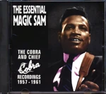 The Essential Magic Sam: Cobra & Chief Recordings 1957-1961