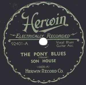 The Pony Blues by Son House