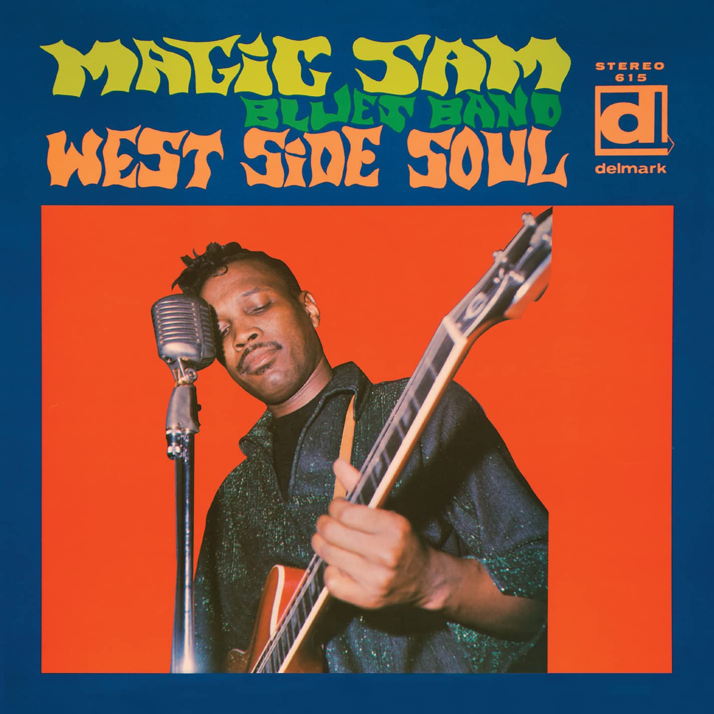 West Side Soul by Magic Sam