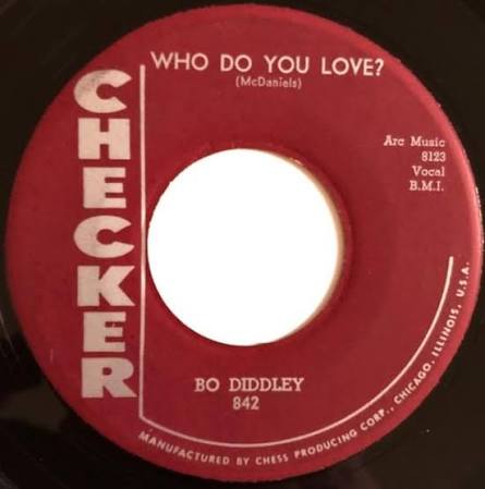 Who Do You Love by Bo Diddley